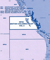 Admiralty Sailing Directions: British Columbia Pilot Vol. 2 (NP26), 11th Edition 2017